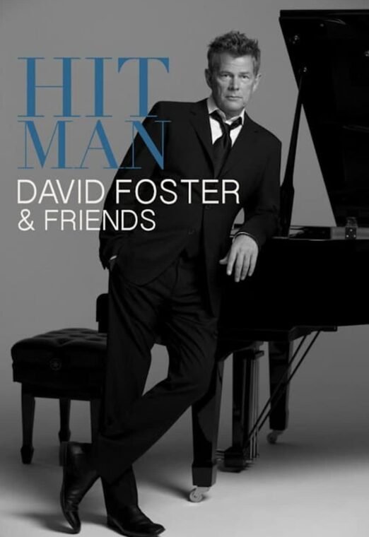 Hit Man: David Foster & Friends