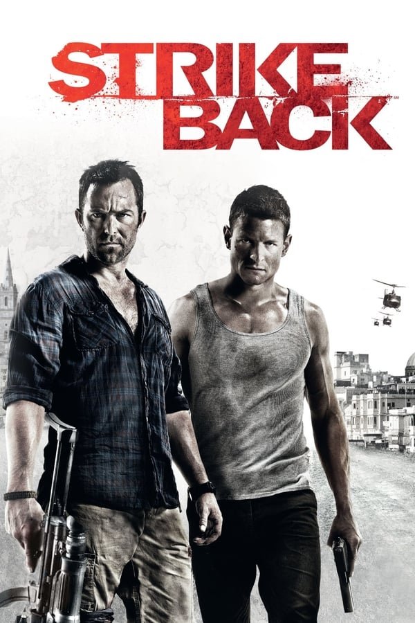 Binge-Watching “Strike Back”, A Thrilling Ride So Far Through Season 3